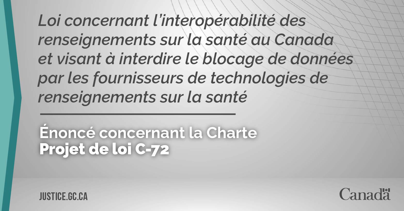 Projet de loi C-72 : Loi concernant l’interopérabilité des renseignements sur la santé au Canada et visant à interdire le blocage de données par les fournisseurs de technologies de renseignements sur la santé